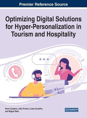 Optimizing Digital Solutions for Hyper-Personalization in Tourism and Hospitality 1