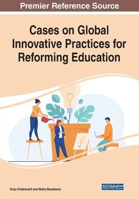 bokomslag Cases on Global Innovative Practices for Reforming Education