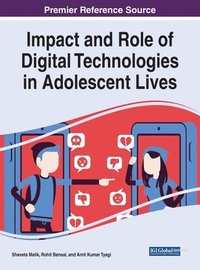 bokomslag Impact and Role of Digital Technologies in Adolescent Lives