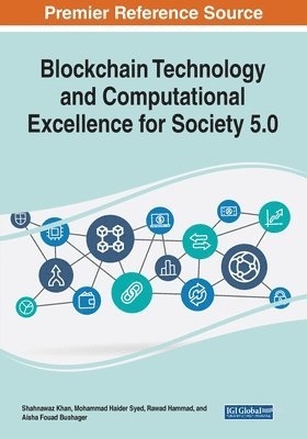 bokomslag Blockchain Technology and Computational Excellence for Society 5.0