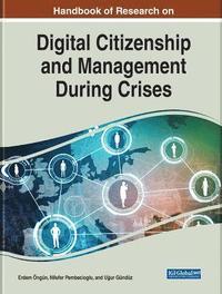 bokomslag Handbook of Research on Digital Citizenship and Management During Crises