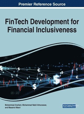 FinTech Development for Financial Inclusiveness 1