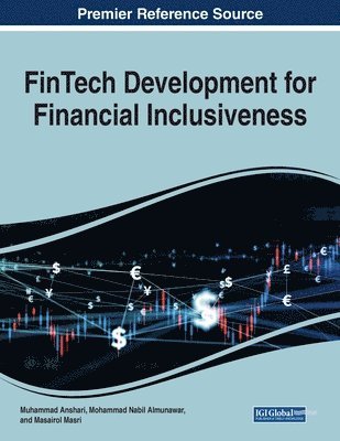 FinTech Development for Financial Inclusiveness 1