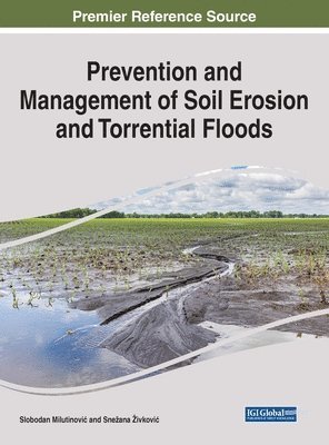 bokomslag Prevention and Management of Soil Erosion and Torrential Floods