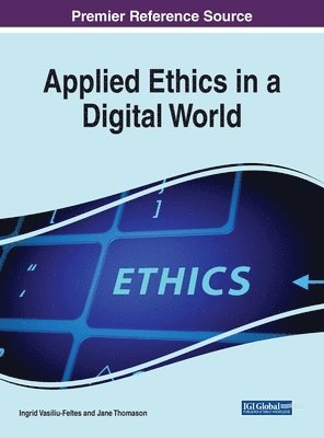 Applied Ethics in a Digital World 1