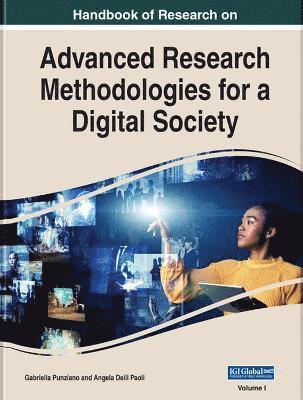 Gabriella Punziano, Angela Delli Paoli - Handbook of Research on Advanced Research Methodologies for a Digital Society, Inbunden