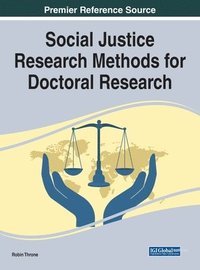 bokomslag Social Justice Research Methods for Doctoral Research