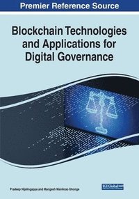 bokomslag Blockchain Technologies and Applications for Digital Governance