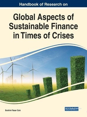 bokomslag Global Aspects of Sustainable Finance in Times of Crises