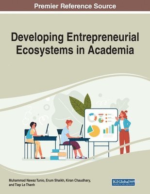 bokomslag Developing Entrepreneurial Ecosystems in Academia