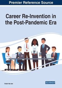 bokomslag Career Re-Invention in the Post Pandemic Era