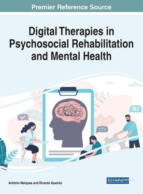 bokomslag Digital Therapies in Psychosocial Rehabilitation and Mental Health