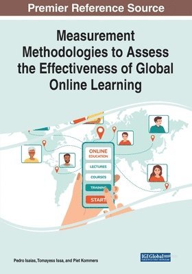 Measurement Methodologies to Assess the Effectiveness of Global Online Learning 1