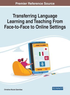 Transferring Language Learning and Teaching from Face-to-Face to Online Settings 1