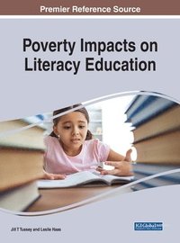 bokomslag Poverty Impacts on Literacy Education