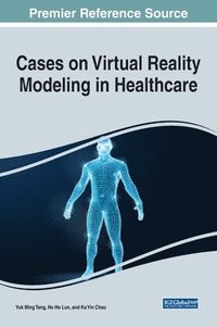 bokomslag Cases on Virtual Reality Modelling in Healthcare
