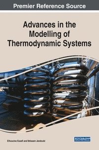 bokomslag Advances in the Modelling of Thermodynamic Systems
