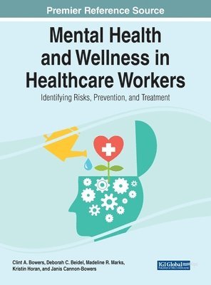 bokomslag Handbook of Research on Mental Health and Wellness in Healthcare Workers