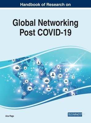 bokomslag Handbook of Research on Global Networking Post COVID-19