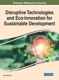 bokomslag Disruptive Technologies and Eco-Innovation for Sustainable Development