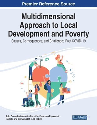 bokomslag Multidimensional Approach to Local Development and Poverty: Causes, Consequences, and Challenges Post COVID-19