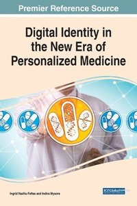 bokomslag Digital Identity in the New Era of Personalized Medicine