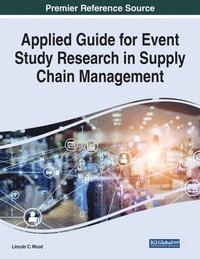 bokomslag Applied Guide for Event Study Research in Supply Chain Management