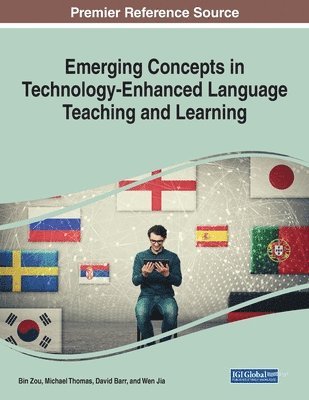 Emerging Concepts in Technology-Enhanced Language Teaching and Learning 1