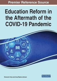 bokomslag Education Reform in the Aftermath of the COVID-19 Pandemic
