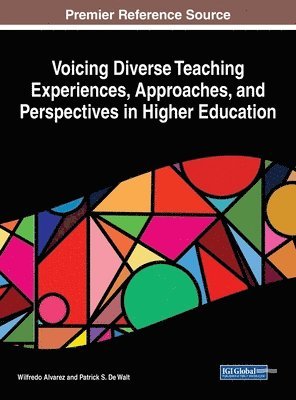 bokomslag Voicing Diverse Teaching Experiences, Approaches, and Perspectives in Higher Education