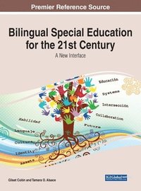 bokomslag Bilingual Special Education for the 21st Century: A New Interface