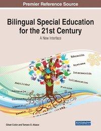 bokomslag Bilingual Special Education for the 21st Century: A New Interface