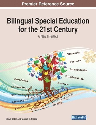 bokomslag Bilingual Special Education for the 21st Century