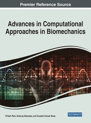 Advances in Computational Approaches in Biomechanics 1