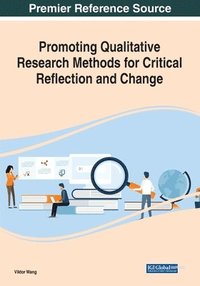 bokomslag Promoting Qualitative Research Methods for Critical Reflection and Change