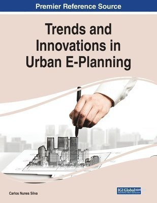 bokomslag Trends and Innovations in Urban E-Planning