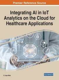 bokomslag Integrating AI in IoT Analytics on the Cloud for Healthcare Applications