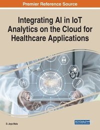 bokomslag Integrating AI in IoT Analytics on the Cloud for Healthcare Applications
