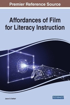 Affordances of Film for Literacy Instruction 1