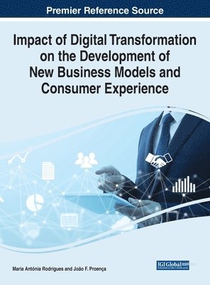 Impact of Digital Transformation on the Development of New Business Models and Consumer Experience 1