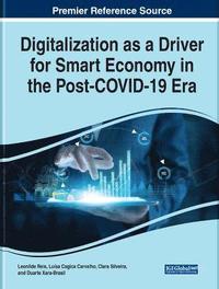 bokomslag Digitalization as a Driver for Smart Economy in the Post-COVID-19 Era