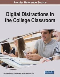 bokomslag Digital Distractions in the College Classroom