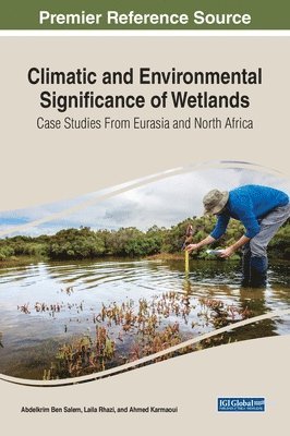 Climatic and Environmental Significance of Wetlands 1