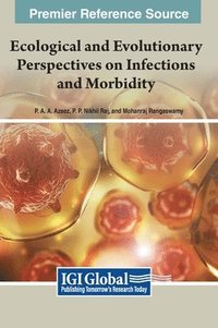 bokomslag Ecological and Evolutionary Perspectives on Infections and Morbidity