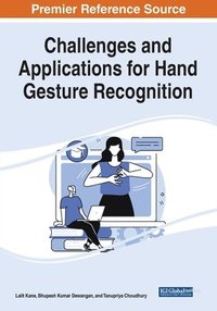 bokomslag Challenges and Applications for Hand Gesture Recognition