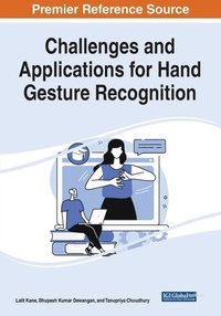 bokomslag Challenges and Applications for Hand Gesture Recognition
