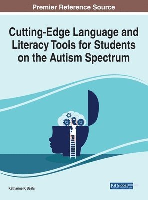 bokomslag Cutting-Edge Language and Literacy Tools for Students on the Autism Spectrum