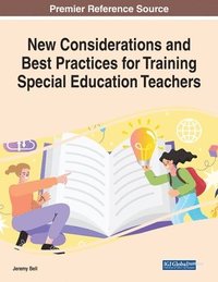 bokomslag New Considerations and Best Practices for Training Special Education Teachers