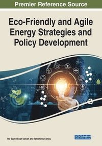 bokomslag Eco-Friendly and Agile Energy Strategies and Policy Development