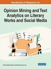 bokomslag Opinion Mining and Text Analytics on Literary Works and Social Media